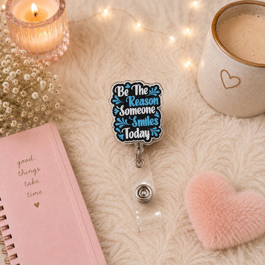 Be The Reason Badge Reel