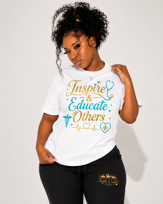 Inspire & Educate Others Tee